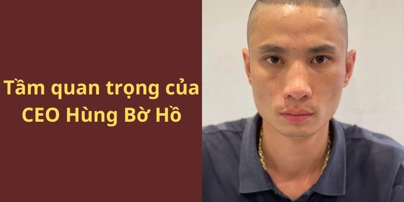 Tầm quan trọng của Hùng Bờ Hồ trong sự phát triển của VN88